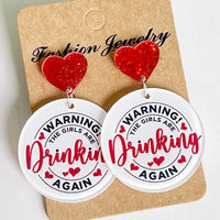The Girls Are Drinking Earrings