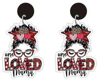 One Loved Mama Earrings