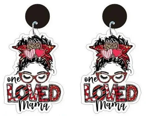 One Loved Mama Earrings