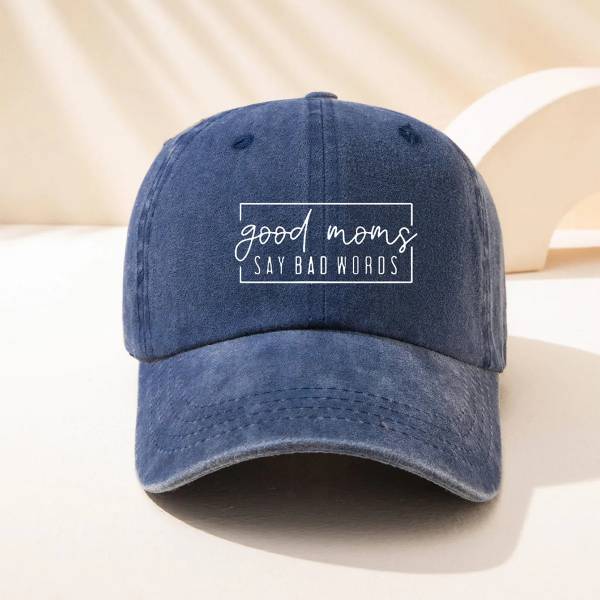 Good Moms Say Bad Words Hat - Blue